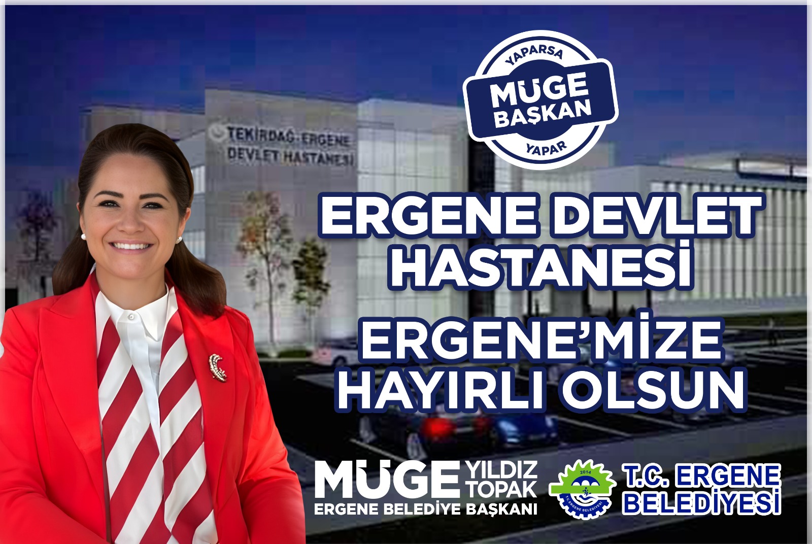 Ergene Belediye Başkanı Müge Yıldız Topak Ergene Devlet Hastanesi’nin yapımına