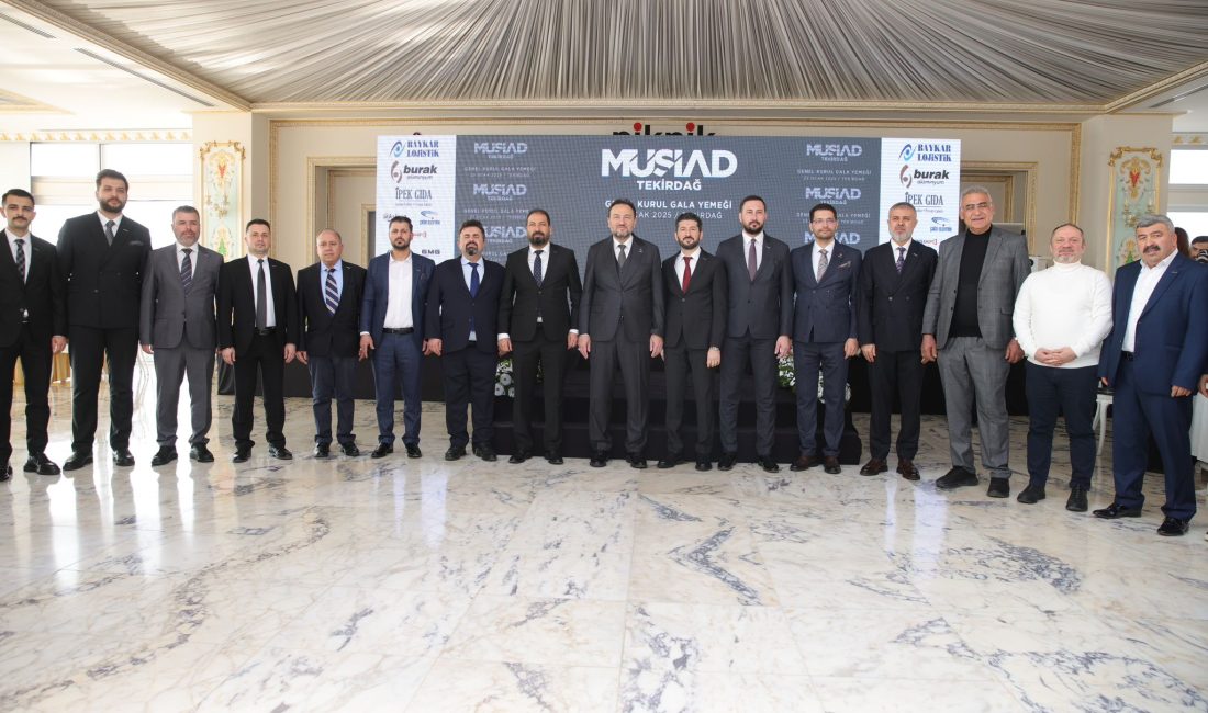 Geçtiğimiz haftalarda Genel Kurulunu tamamlayan MÜSİAD Tekirdağ Şubesi , Yönetim