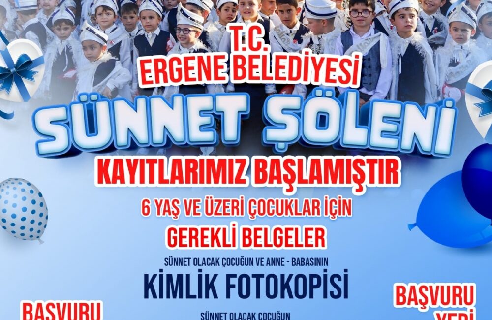 Ergene belediyesi tarafından geleneksel hale getirilen ‘Sünnet Şöleni’ için başvurular