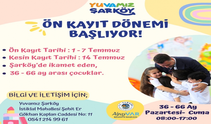 Yuvamız Şarköy Çocuk Etkinlik Merkezi’nde ön kayıt süreci başladı Yaşama
