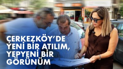 Tekirdağ Büyükşehir Belediye Başkanı Dr. Candan Yüceer, Çerkezköy’de altyapı çalışmaları