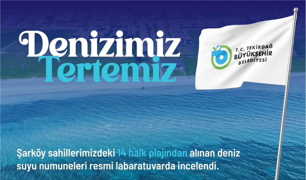 Tekirdağ Büyükşehir Belediyesi, yaz sezonunda çevre ve halk sağlığını önceleyen
