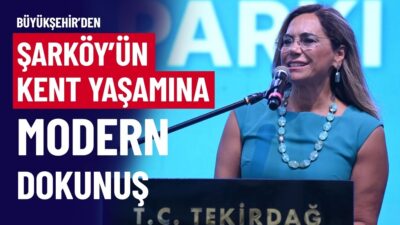 Tekirdağ Büyükşehir Belediyesi tarafından Şarköy’de yenilenen Cumhuriyet Meydanı ile yapımı