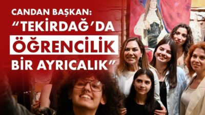 Tekirdağ Büyükşehir Belediye Başkanı Dr. Candan Yüceer’in modern ve genç