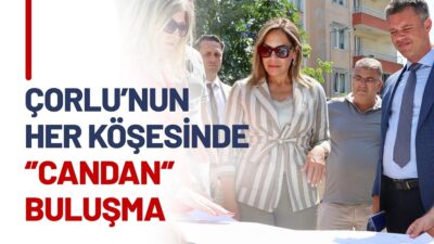 Tekirdağ Büyükşehir Belediye Başkanı Dr. Candan Yüceer, Çorlu’da gün boyu
