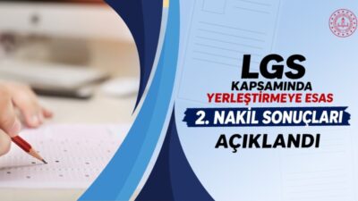 Millî Eğitim Bakanlığınca Liselere Geçiş Sistemi kapsamında 10 Ağustos 2026
