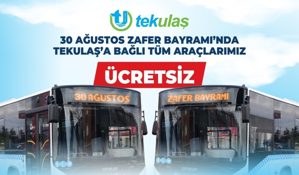 Tekirdağ Büyükşehir Belediyesi, 30 Ağustos Zafer Bayramı kapsamında vatandaşlara ücretsiz
