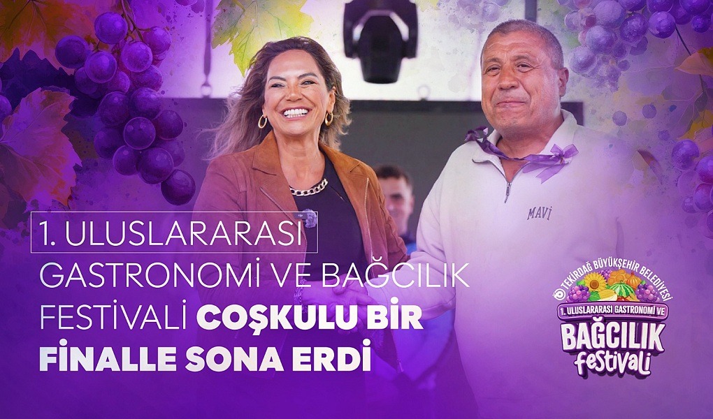 Tekirdağ Büyükşehir Belediyesi tarafından kentin köklü bağcılık kültürünü, zengin gastronomi