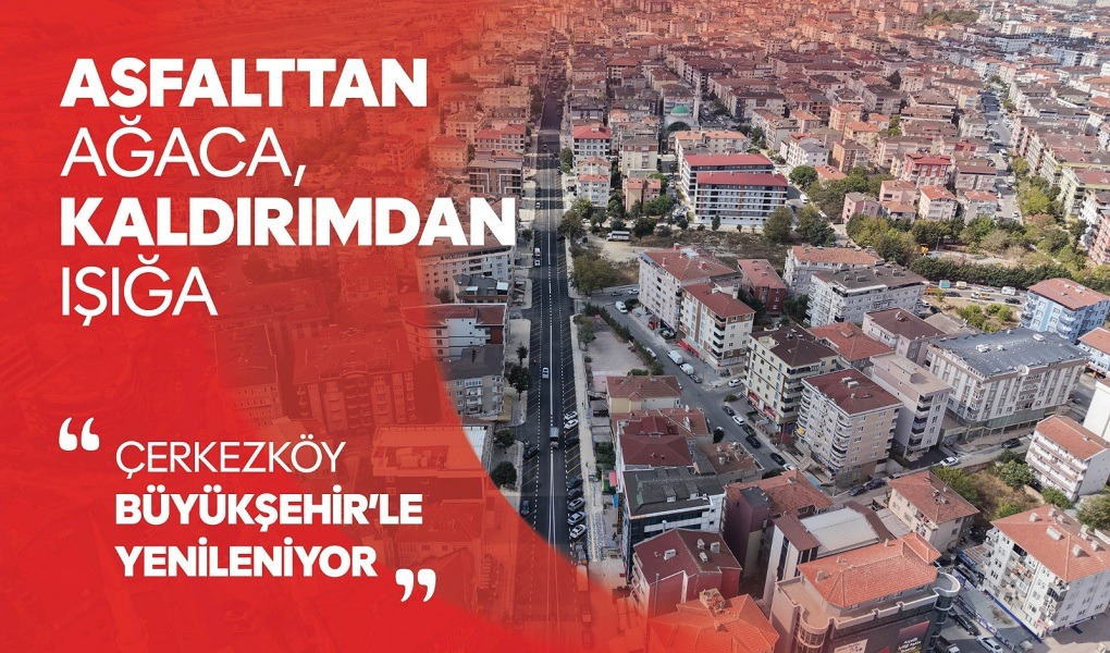 Tekirdağ Büyükşehir Belediyesi, Çerkezköy’de BSH Kavşağı, Güveniş Caddesi ve Altıyol