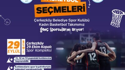 Çerkezköy Belediye Spor Kulübü Kadın Basketbol Takımımız için 29 Eylül