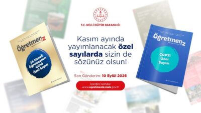 Bakanlığımız tarafından öğretmenlerin bilgi, birikim, deneyim ve üretimlerini görünür kılmak