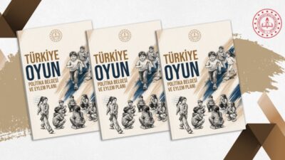Millî Eğitim Bakanlığı tarafından hazırlanan “Türkiye Oyun Politika Belgesi ve