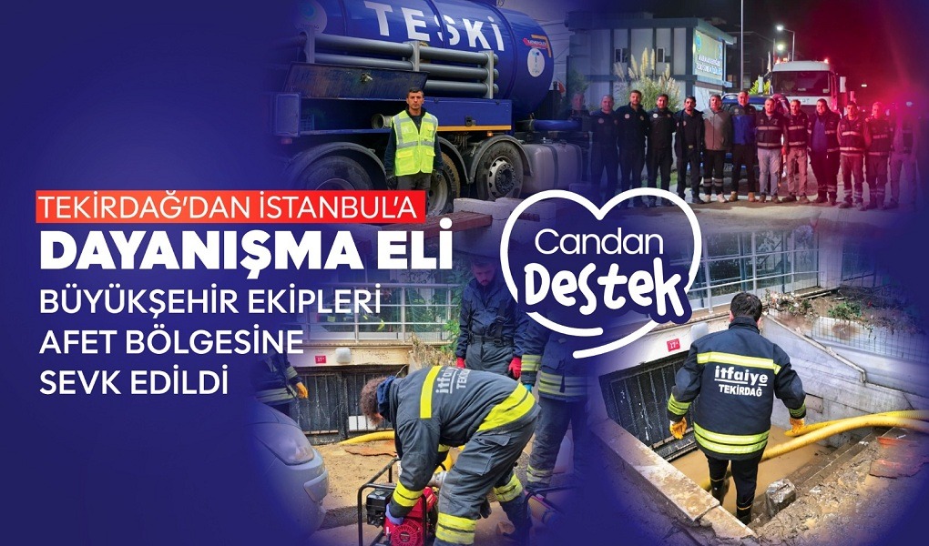 İstanbul’da etkili olan şiddetli sağanak yağış, sel ve heyelan felaketinin
